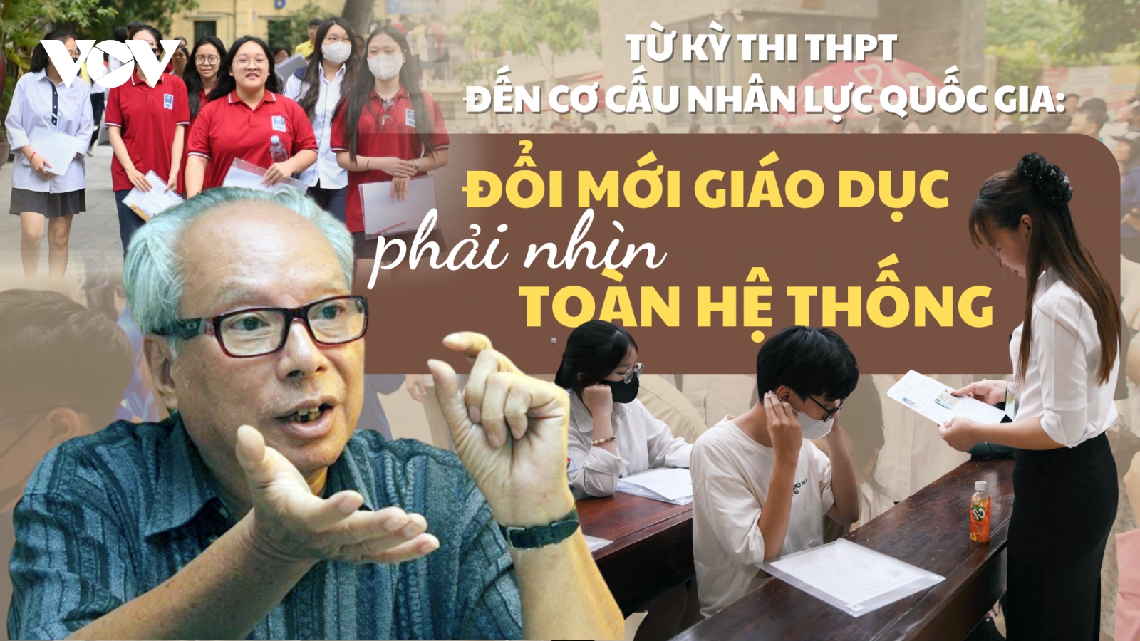 Từ kỳ thi THPT đến cơ cấu nhân lực quốc gia: Đổi mới giáo dục phải nhìn toàn hệ thống